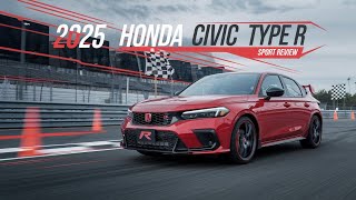 New 2025 Honda Civic Type R Sport Unveiled  Most Impressive Sports Car [upl. by Trey]