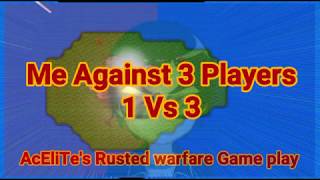 Rusted Warfare Multiplayer 1V3 [upl. by Hanonew]