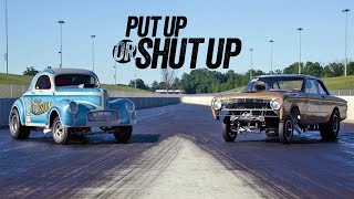 Vintage Gasser Drag Race Showdown  Put Up or Shut Up Ep 2 [upl. by Asaph162]