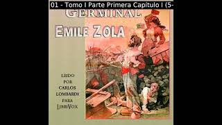 Germinal Español by Émile Zola read by Carlos Lombardi Part 13  Full Audio Book [upl. by Jezabel762]