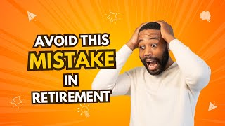 Avoid This Common Retirement Mistake 🚫 Secure Your Future Now [upl. by Amaso]