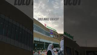 Lulu Mall Calicut lulumall [upl. by Towbin]