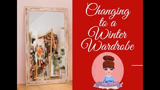 Winter Wardrobe Changeover [upl. by Ecirehs]