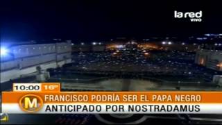 Papa Francisco é o Papa Negro previsto por Nostradamus Fim dos Tempo [upl. by Yorled]