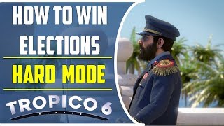 How to win elections easily in hard difficulty  Tropico 6 [upl. by Rabka702]