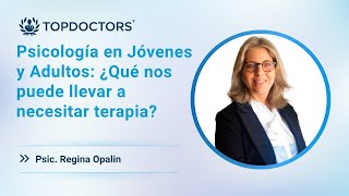 Psicología en Jóvenes y Adultos ¿Qué nos puede llevar a necesitar terapia [upl. by Ventre]