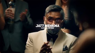 Jatt Mehkma Slowed  Reverb  Yo Yo Honey Singh  BARATO NATION [upl. by Innob]