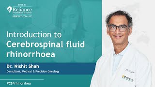 Introduction to Cerebrospinal fluid Rhinorrhoea  Dr Nishit Shah [upl. by Ellehsim]