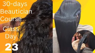 Permanent Hair Straight Treatment  30Days Beautician Course Class Day 23 [upl. by Ahsiyn]