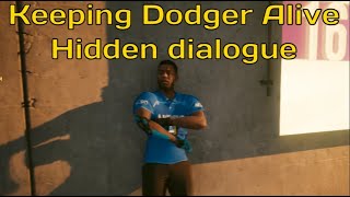 Should you kill Dodger Hidden dialogue after the gig  Cyberpunk 2077 [upl. by Giule15]