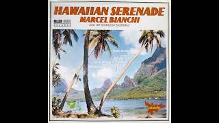 Marcel Bianchi And His Hawaiian Ensemble  Tea For Two [upl. by Whiteley410]