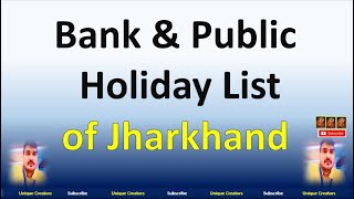 Holiday list of Jharkhand Govt Offices and Bank 2020  Ranchi Holiday List  Unique Creators [upl. by Maribel]