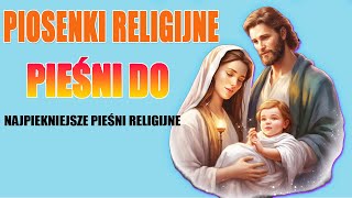 Najlepsze Piosenki Na Cześć Matki Bożej 2024 💟💟 Najpiękniejsze Pieśni Religijne 💟💟 Pieśni Maryjne [upl. by Windham]