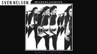 Michael Jackson  03 Threatened Nick Remix Audio HQ HD [upl. by Forras]