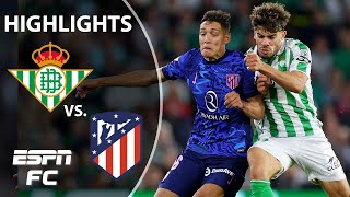 🚨 CONSEQUENTIAL OWN GOAL 🚨 Real Betis vs Atlético Madrid  LALIGA Highlights  ESPN FC [upl. by Solitta500]