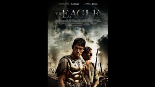 2011  The Eagle  Movie Trailer Rated PG13 [upl. by Hsizan]