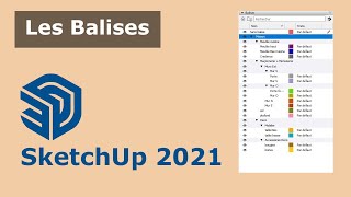 Découvrez les balises sur SketchUp 2021 [upl. by Avilo]