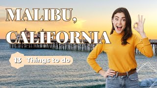 Best Things To Do in Malibu California [upl. by Garbers]