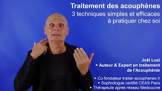 Traitement des acouphènes  3 techniques simples et efficaces à pratiquer chez soi [upl. by Ttcos]