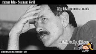 Everything Changes  Scatman John Subtitulada Español Lyrics [upl. by Alor750]