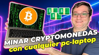 COMO MINAR CRIPTOMONEDAS con tu laptop y pc de escritorio [upl. by Aruabea]