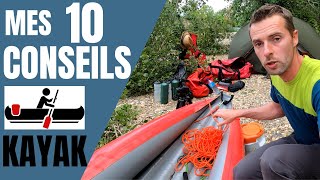 🛶 Mes 10 conseils pour se lancer en Kayak gonflable [upl. by Melville]