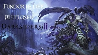 Darksiders 2  Fundorte der Blutlosen [upl. by Asinla]