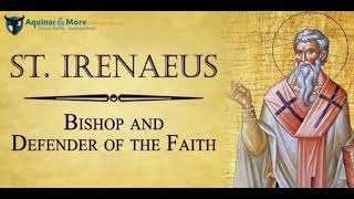 Saint Irenaeus of Lyons [upl. by Reiniar]