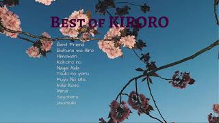 Best of Kiroro 90s amp 20s Hits Kiroro Japanese Songs [upl. by Eletnahs]