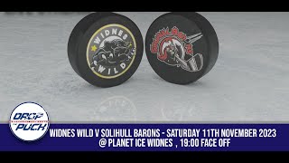 Widnes Wild take on Solihull Barons in the ENIHL Div 111123 [upl. by Otrepur]