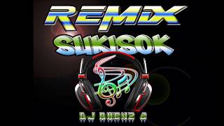 SUKISOK simple remix dj rhenz g [upl. by Lisabet804]