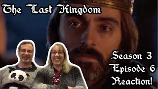 The Last Kingdom Season 3 Episode 6 Reaction [upl. by Gonta]