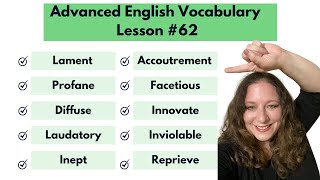 Advanced Vocabulary Builder Lesson 62 [upl. by Gawain293]