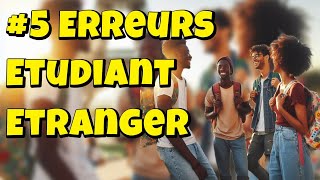 5 erreurs quun étudiant étranger en France doit éviter  titre de séjour et autorisation de travail [upl. by Fabriane892]