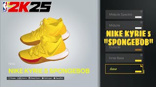 HOW TO MAKE Nike Kyrie 5 “Spongebob” in NBA2k25 Shoe Creator [upl. by Assetniuq]