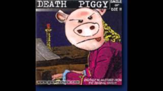 Death Piggy  Joey Died Today [upl. by Mcintosh898]