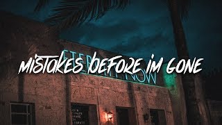 Vaboh  mistakes before im gone Lyrics  Lyric Video [upl. by Billen]