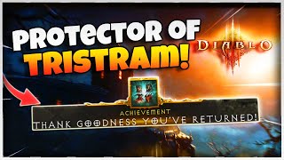 Diablo 3 How to Unlock Protector of Tristram Achievement in Darkening of Tristram Event Season 27 [upl. by Anahpets]