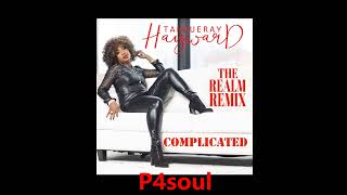 Tanqueray Hayward  Complicated THE REALM REMIX OUT NOW [upl. by Prudy]