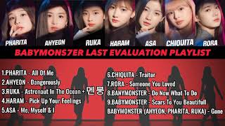 BABYMONSTER Last Evaluation Playlist  OchiStory [upl. by Kerwinn]