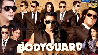 Bodyguard Full Movie 2011  Salman Khan Kareena Kapoor Hazel Keech  Siddique  HD Facts amp Review [upl. by Chrisoula]