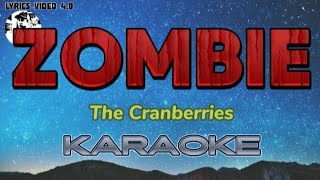 ZOMBIE  THE CRANBERRIES KARAOKE [upl. by Desdemona]