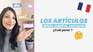 Clase principiante 8 Los artículos definidos e indefinidos en francés  Les articles en français [upl. by Isahella]