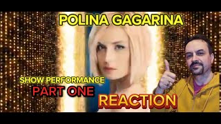 Polina Gagarina шоу Спектакль PART ONE REACTION [upl. by Nelsen]