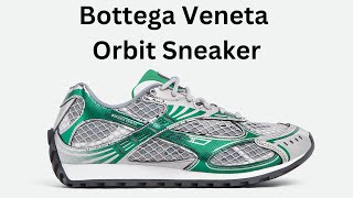 Bottega Veneta Orbit Sneaker  Review amp On Foot [upl. by Dionne27]