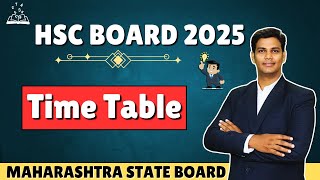 HSC Time Table 2025  Maharashtra Board  HSC 2025  Mithilesh sir [upl. by Ardnaet]