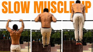 How To Learn Slow Muscle Up  5 Easy Exercises [upl. by Un]