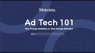 Ad Tech 101 ViewThrough Attribution vs ClickThrough Attribution [upl. by Ademla]