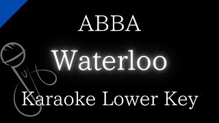 【Karaoke Instrumental】Waterloo  ABBA【Lower Key】 [upl. by Forta]