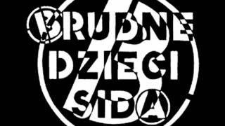 Brudne Dzieci Sida  Benia [upl. by Nylave315]